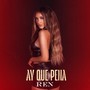 Ay Que Pena (Explicit)