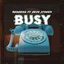 Busy (feat. Neyo Stoner) [Explicit]