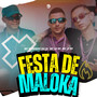 Festa de Maloka