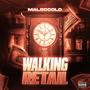 Walking Retail (Explicit)