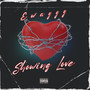 Showing Love (Explicit)