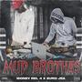 Mud Brothas (Explicit)