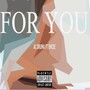 For You (Explicit)