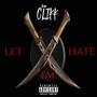 Let Em Hate (feat. LR, P.O.E.T X, TreyThaDon & Lil Kent) [Explicit]