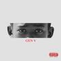 Gen V (feat. R DIZZY) [Explicit]