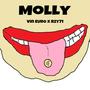 Molly (feat. Rzy71) [Explicit]