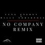 No Company (Remix) [Explicit]