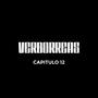 Verborreas - Capitulo 12 (feat. Dj la Ley, Chileno Santero, B.da Brain, Chuknano, Chakal, Txomin & JCN) [Explicit]