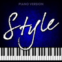 Style (Piano Version)