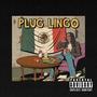 Plug Lingo (feat. Keezah) [Explicit]