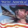 We're America (CD & Video)