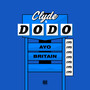 Clyde & Dodo (Explicit)