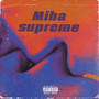 Trap'is Supreme 2022 (Explicit)