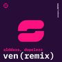 Ven (Remix)