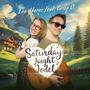 Saturday Night Jodel (feat. Betty O) [Radio Edit]