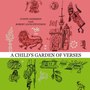 A Child's Garden Of Verses