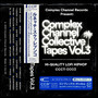 Complex Channel Collective Tapes Vol. 3