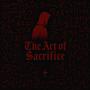 The Art of Sacrifice