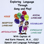 Exploring Language Through Song and Play!