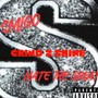 Grind 2 Shine (Explicit)