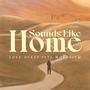 Sounds Like Home, Vol. 1