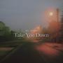 Take You Down (Radio Edit)