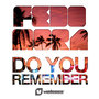 Do You Remember