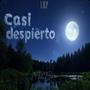 Casi Despierto (Explicit)