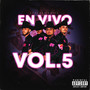 En Vivo, Vol. 5 (Explicit)