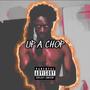 UP A CHOP (Explicit)