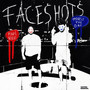 Face Shots (Explicit)