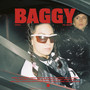 Baggy (Explicit)