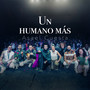 Un humano más