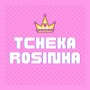 Tcheka Rosinha (Explicit)