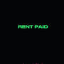 RENT PAID (SPED UP) [Explicit]