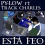 Está feo (Explicit)