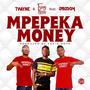 Mpepeka Money (Explicit)