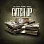Catch Up (Explicit)