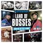 Land Of Bosses