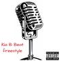 Kia B Beat Freestyle (Explicit)