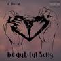 BEAUTIFUL SONG (Explicit)