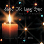 Same Old Lang Syne (A Tribute to Dan Fogelberg)