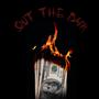 Out the bank (Explicit)