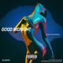 Good Midnight (Explicit)