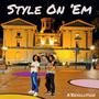 Style On 'Em (Explicit)