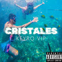 Cristales (Explicit)