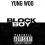 Block Boy (Explicit)