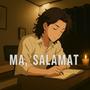 MA, SALAMAT