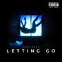 Letting Go (Explicit)