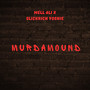 M U R D a M O U n D (Explicit)